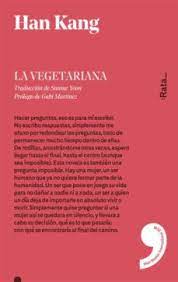 LA VEGETARIANA | HAN KANG | Casa del Libro